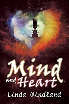 Romantic Fiction –  Mind and Heart by Linda Windland