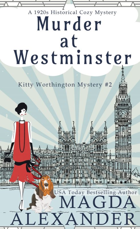 Historical Cozy Mystery – Murder at Westminster by Magda Alexander