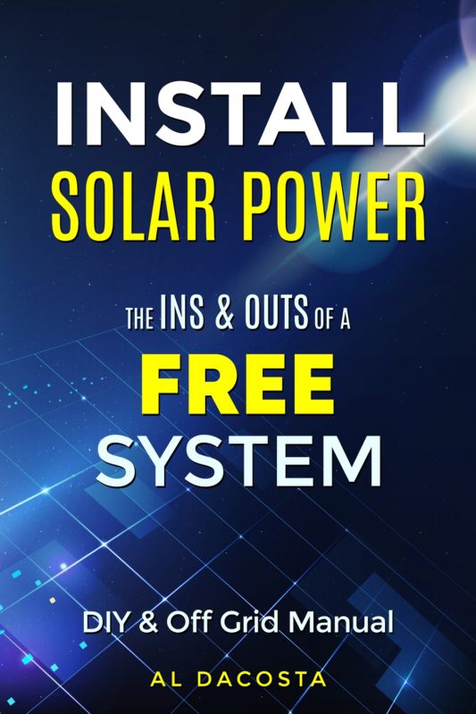 INSTALL SOLAR POWER By Al DaCosta
