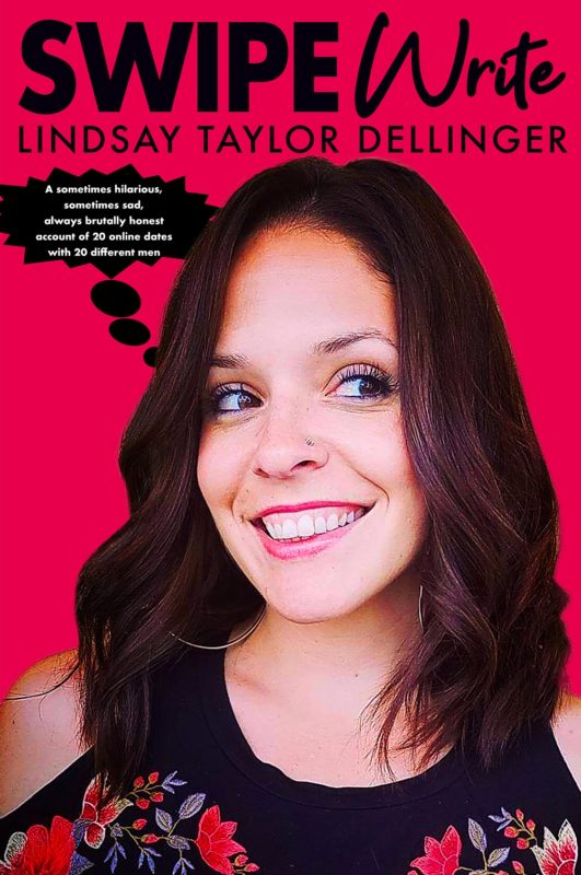 Memoir / Pop Culture – Swipe Write by Lindsay Taylor Dellinger