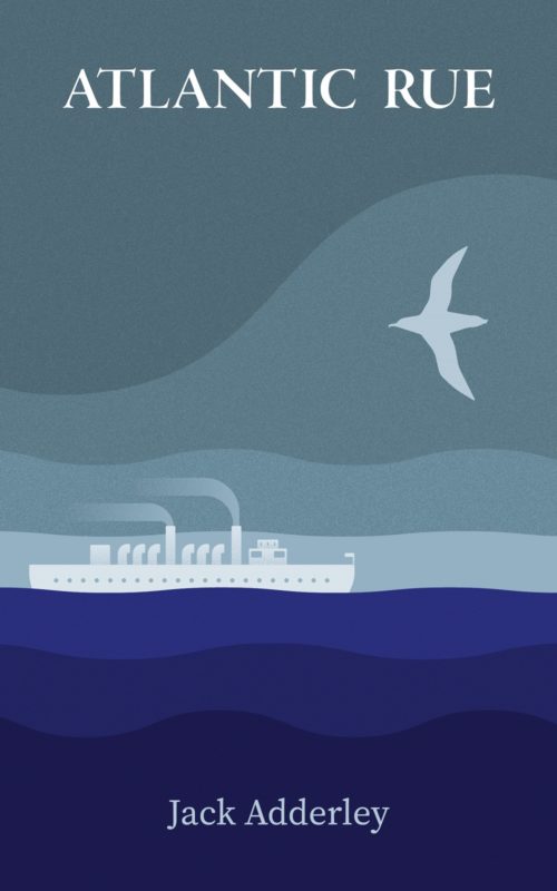 Historical Fiction – Atlantic Rue by Jack Adderley