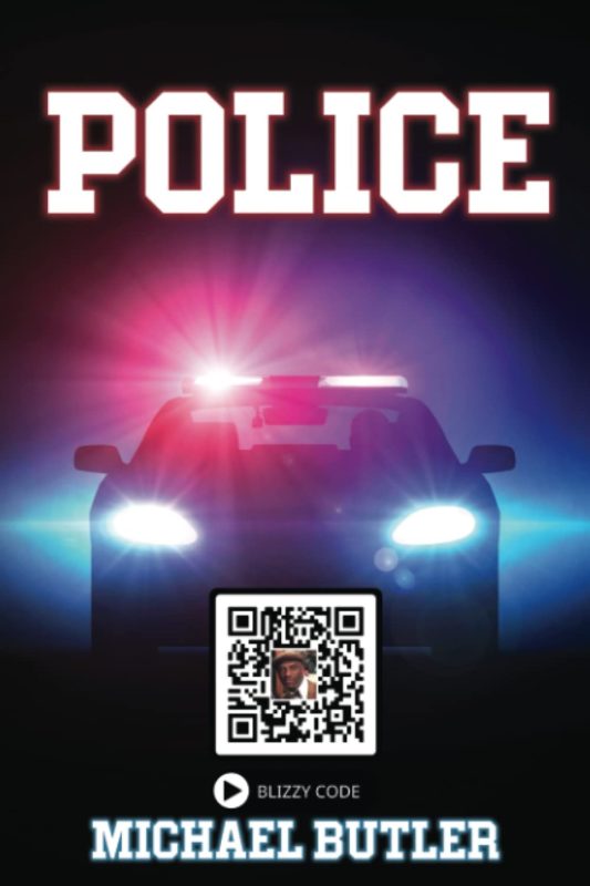 POLICE By Michael Butler
