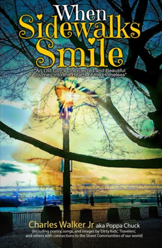 When Sidewalks Smile By Charles Walker Jr (aka Poppa Chuck)