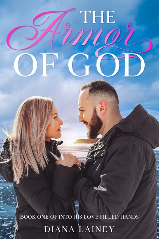 The Armor of God Part 1 by Diana Lainey