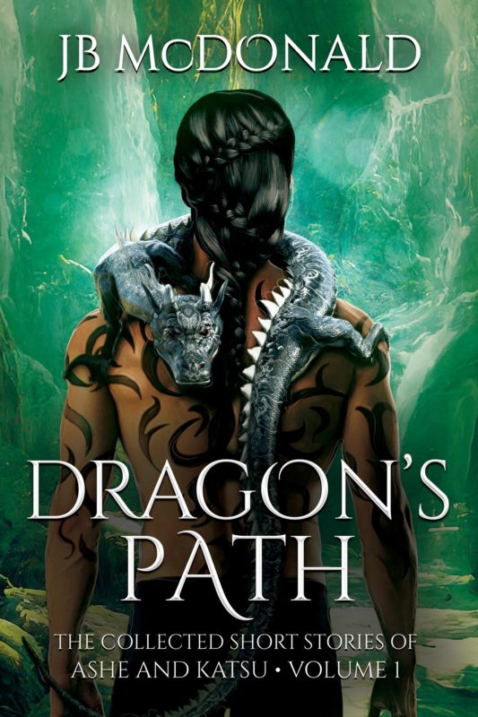 M/M Fantasy Romance – Dragon’s Path by JB McDonald