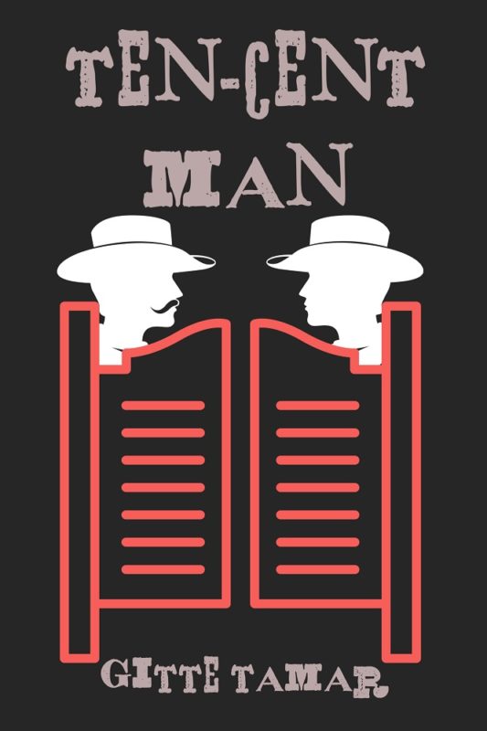 Ten-Cent Man By Gitte Tamar