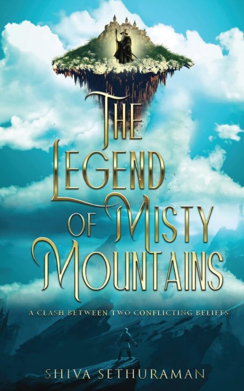 The Legend of Misty Mountains By Shiva Sethuraman