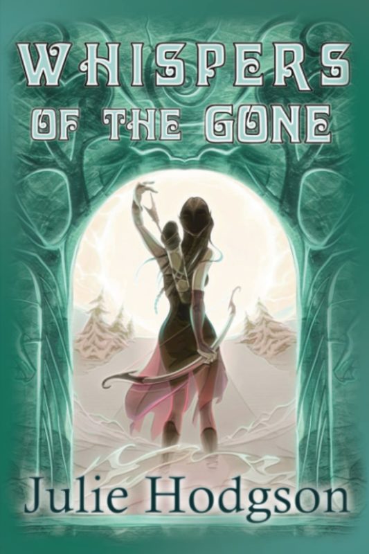 Whispers of the Gone  By Julie Hodgson