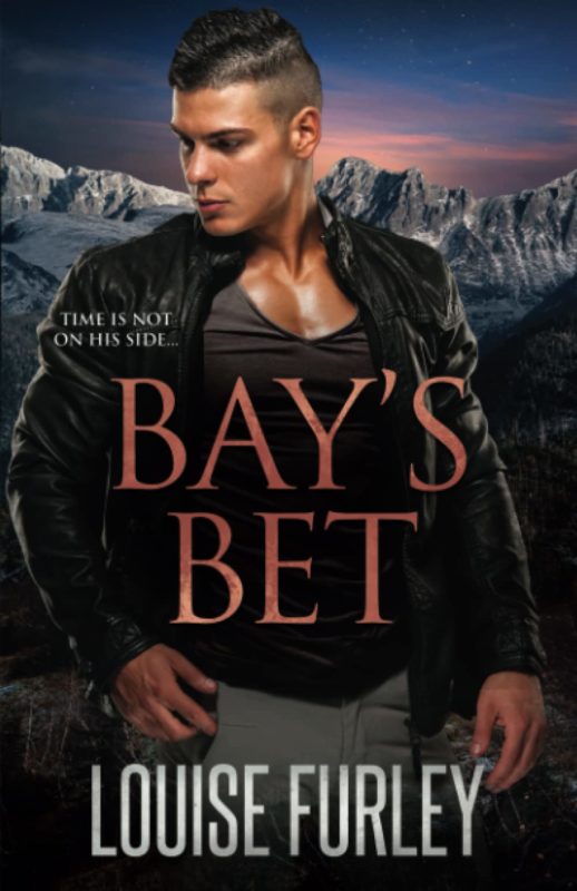 Bay’s Bet by Louise Furley