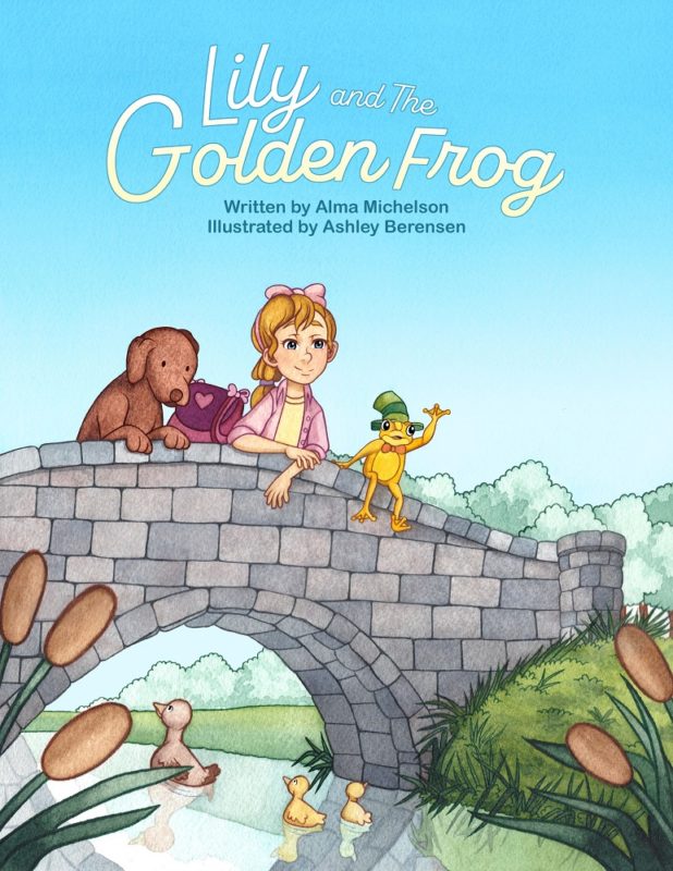 Lily and The Golden Frog  By Alma Michelson