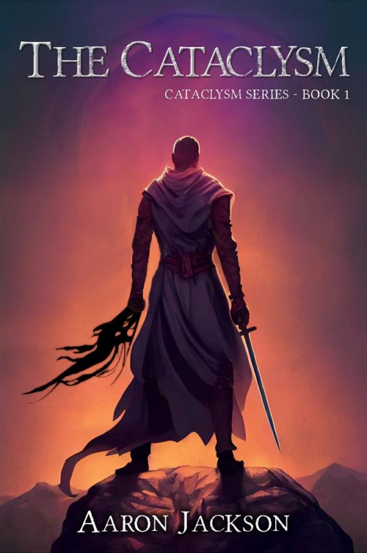 The Cataclysm By Aaron Jackson