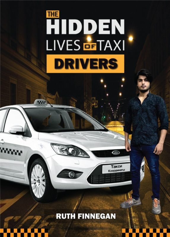 The Hidden Lives of Taxi Drivers By Ruth Finnegan