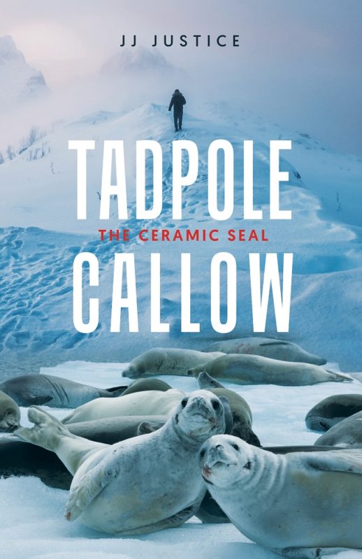Tadpole Callow The Ceramic Seal By J.J. Justice