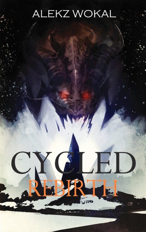 Cycled: Rebirth By Alekz Wokal