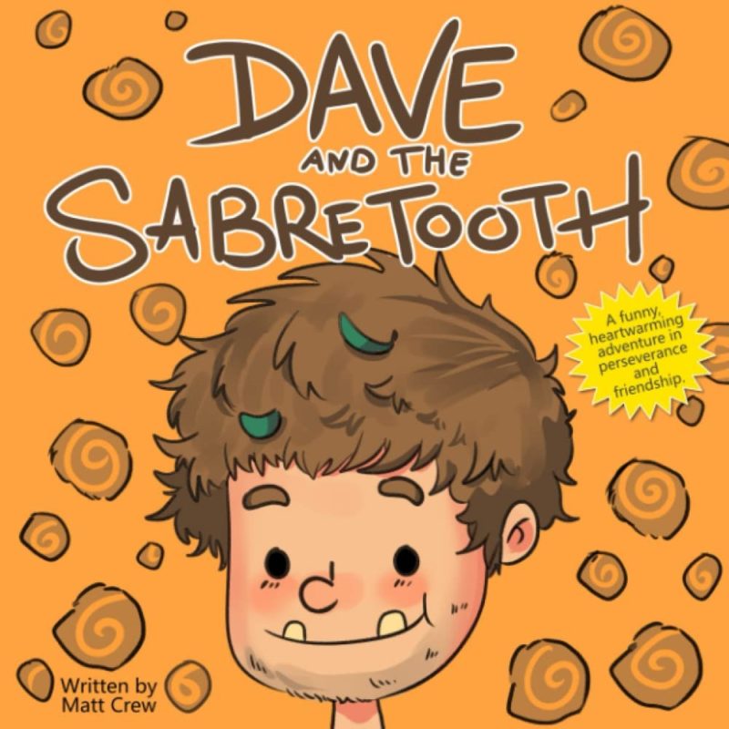Dave and the Sabretooth By Matt Crew