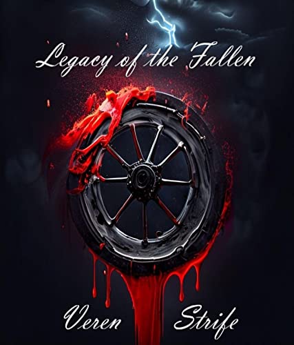 Legacy of the Fallen By Veren Strife