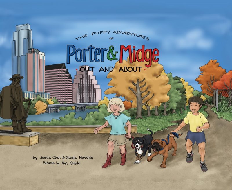 The Puppy Adventures of Porter and Midge: Out and About By Jennie Chen and Giselle Nevada