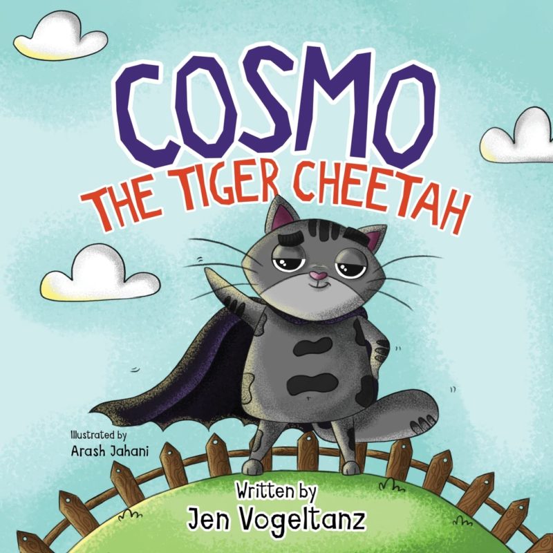 Cosmo the Tiger Cheetah By Jennifer Vogeltanz