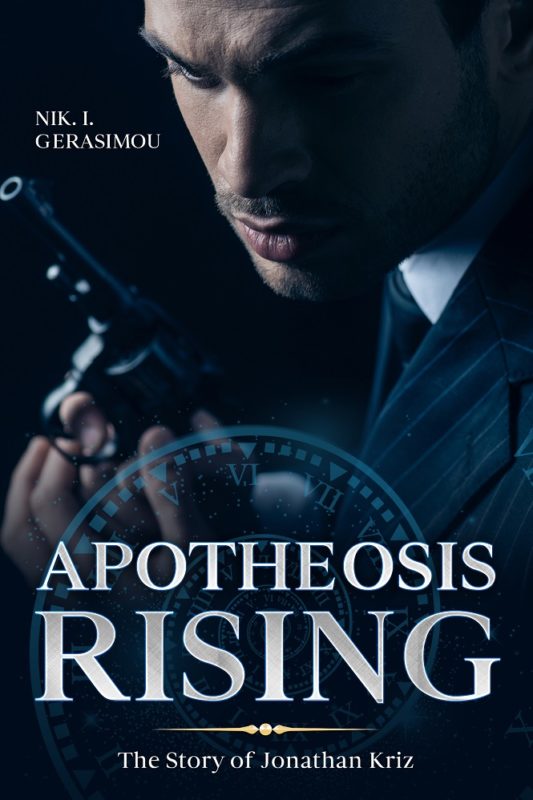 Apotheosis Rising The story of Jonathan Kriz By Nik I. Gerasimou