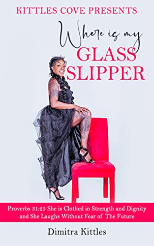 Where is my Glass Slipper?
