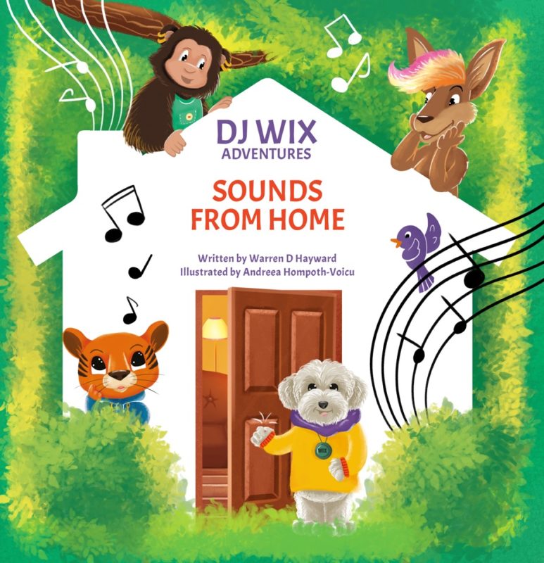DJ Wix Adventures – Sounds From Home By Warren D Hayward