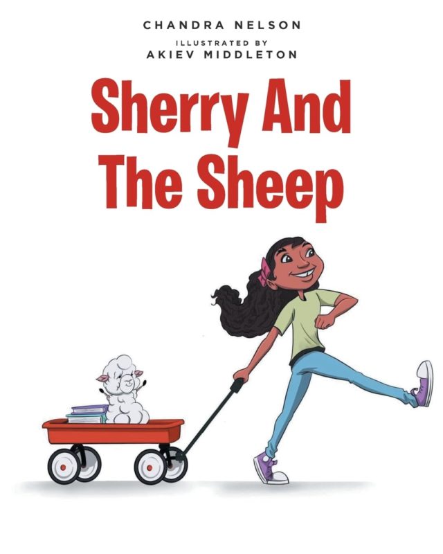 Sherry And The Sheep  By Chandra Nelson