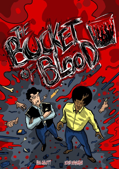 The Bucket of Blood Issue #1 Paul Malott