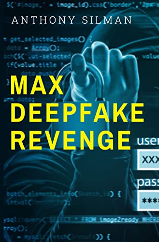Max Deepfake Revenge By Anthony Silman