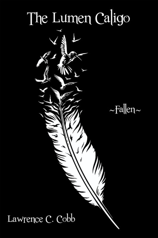 The Lumen Caligo By Lawrence C. Cobb
