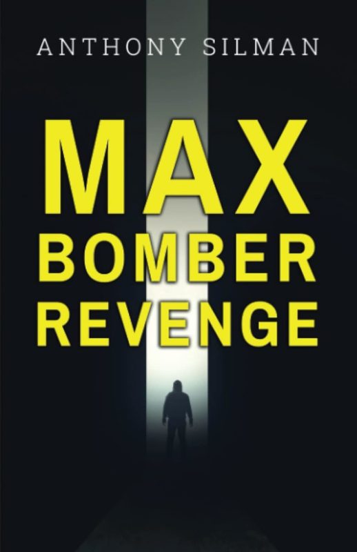 Max Bomber Revenge By Anthony Silman