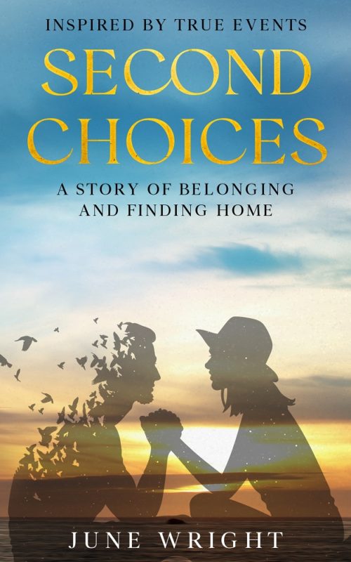 Second Choices By June Wright