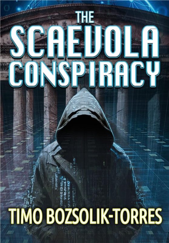 The Scaevola Conspiracy By Timo Bozsolik-Torres