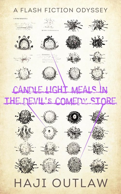 Candle Light Meals in the Devil’s Comedy Store