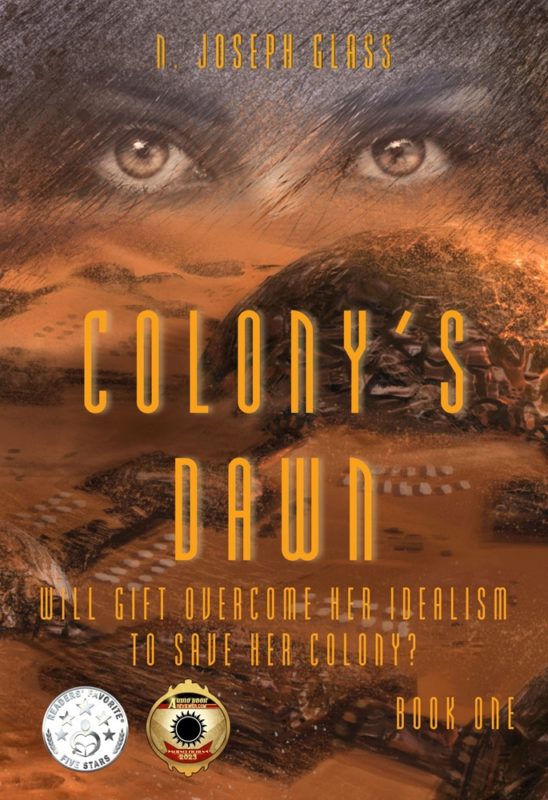 Colony’s Dawn: Book One of the New Europa Trilogy By N Joseph Glass