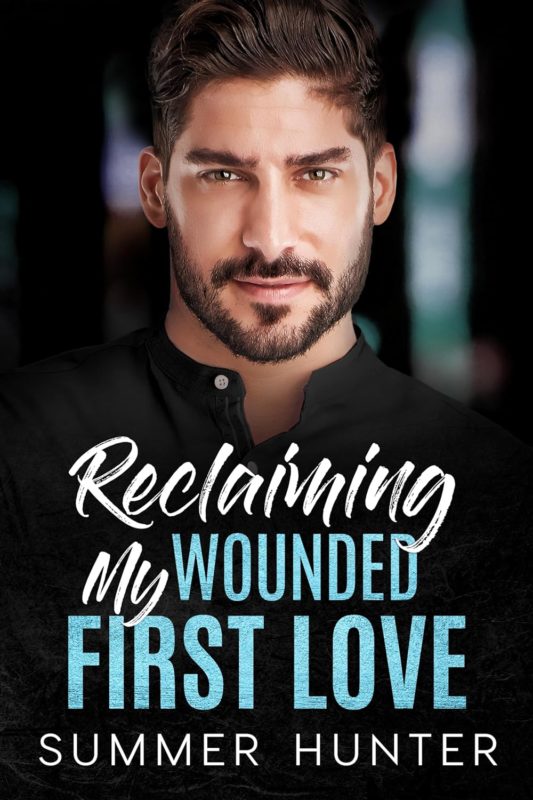 Reclaiming My Wounded First Love: Magic Island Book 4 – Baxter By Summer Hunter