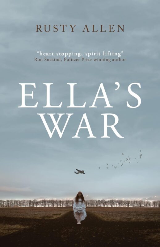 Ella’s War By Rusty Allen