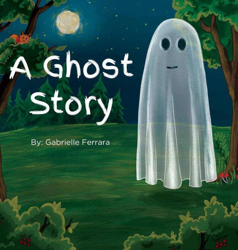 A Ghost Story By Gabrielle Ferrara