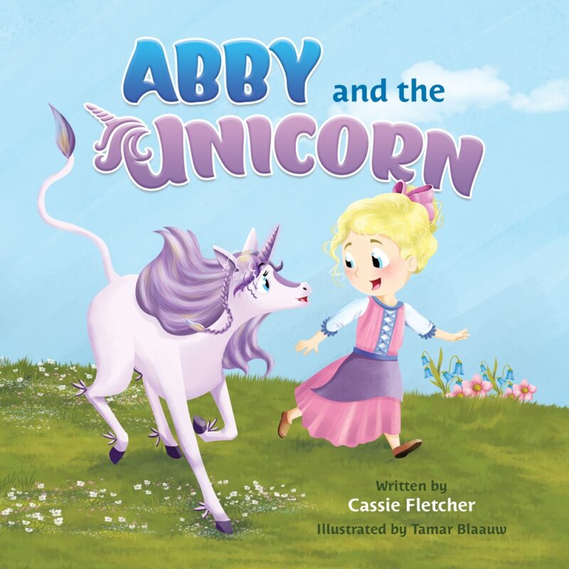 Abby and the Unicorn By Cassie Fletcher