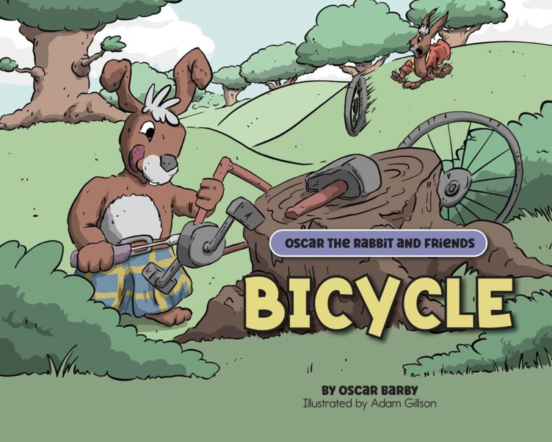 Bicycle: An Oscar the Rabbits and Friends Story By Oscar Barby