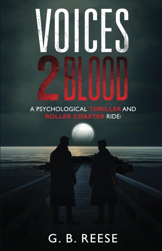 Voices 2 Blood By G. B. Reese