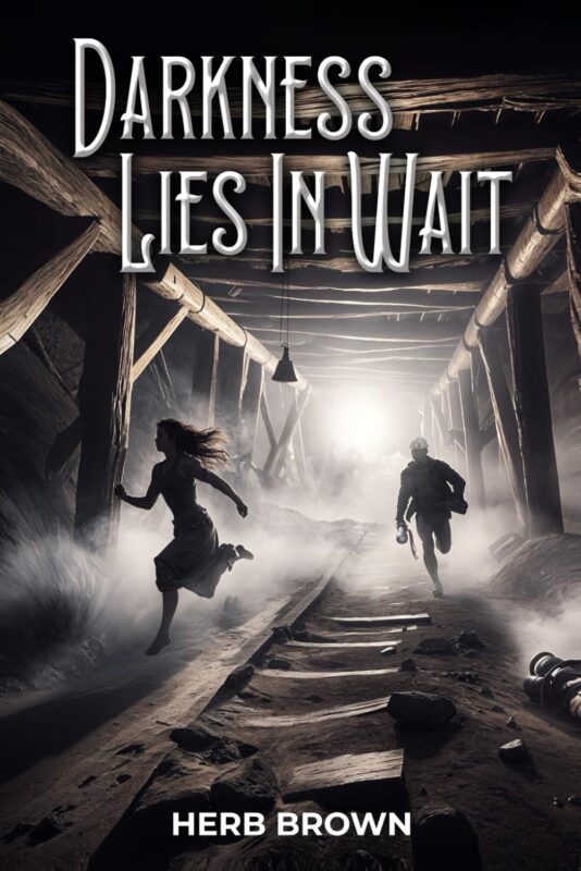 Darkness Lies In Wait By Herb Brown
