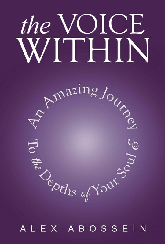 The Voice Within by Alex Abossein