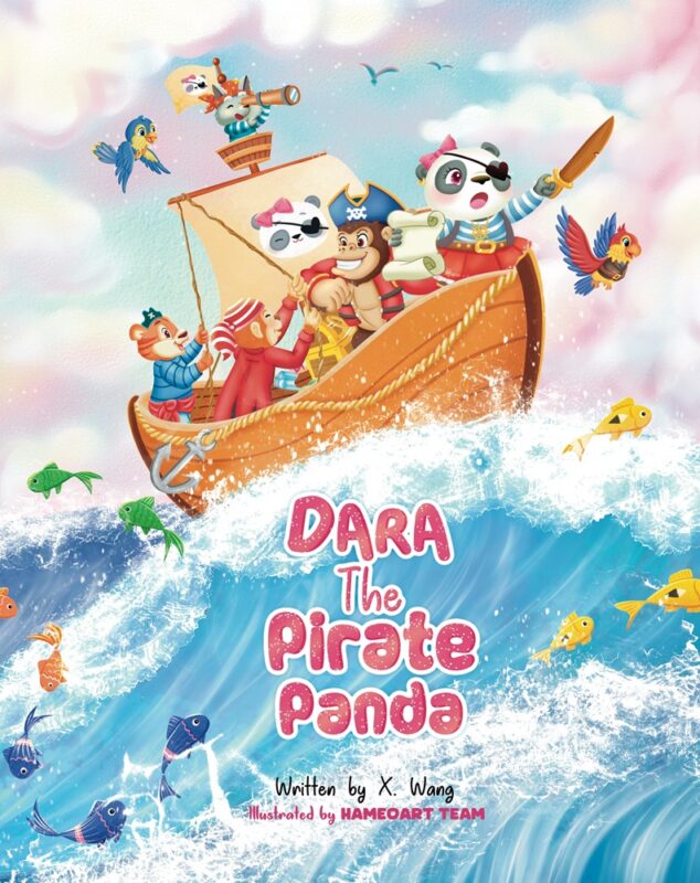 Dara the Pirate Panda By X. Wang