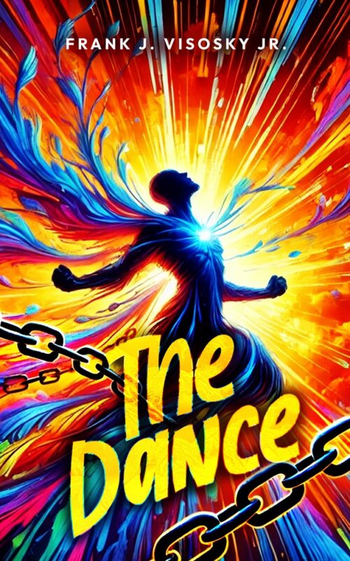The Dance By Frank J. Visosky Jr.