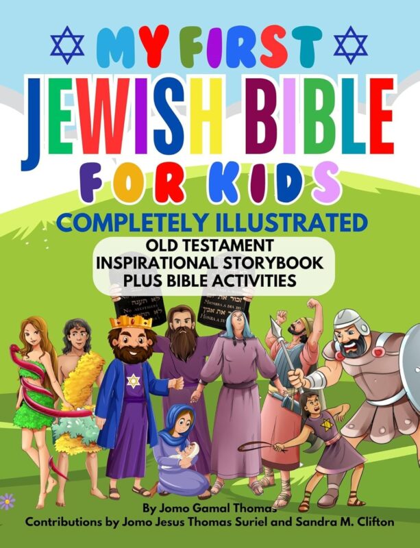 My First Jewish Bible For Kids: Completely Illustrated