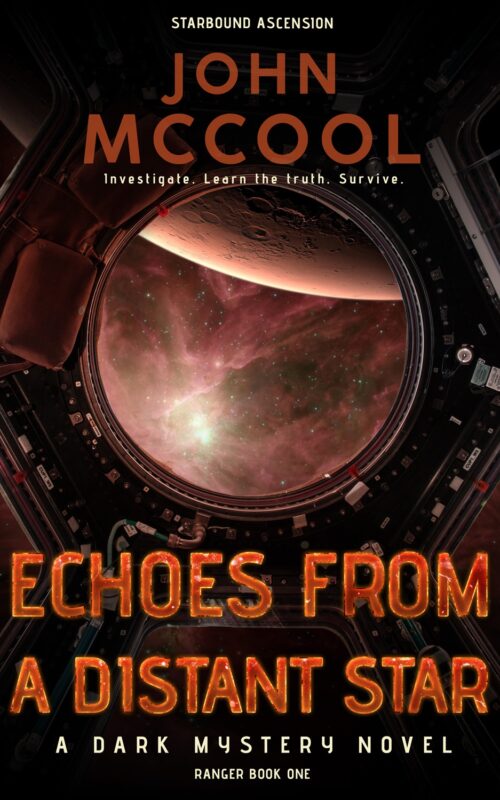 Echoes From A Distant Star By John McCool