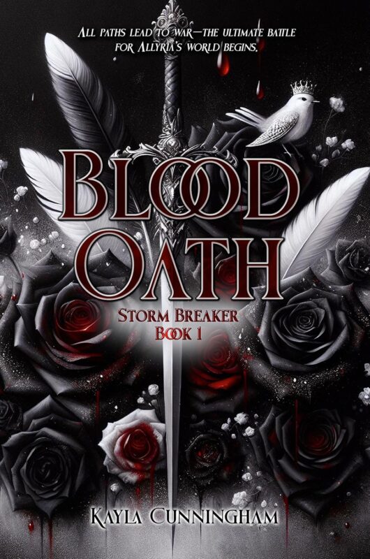Blood Oath: Storm Breaker, Book One By Kayla Cunningham