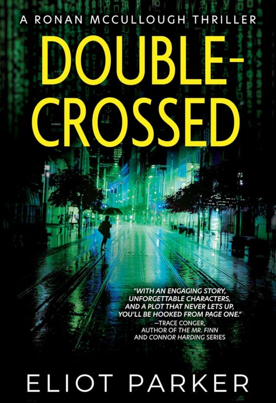 Double Crossed By Eliot Parker