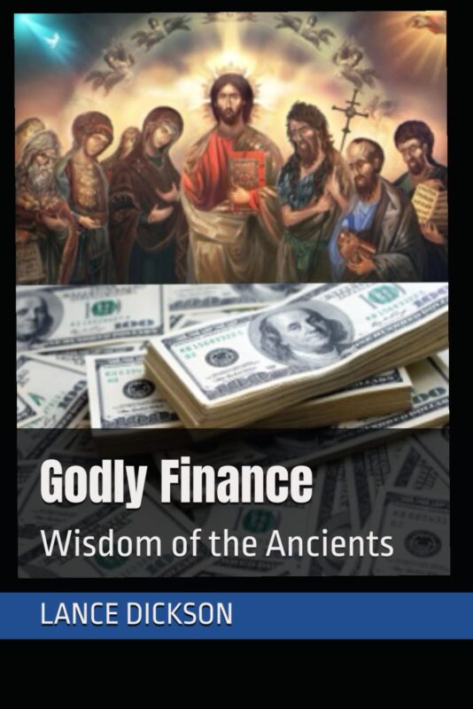 Godly Finance By Lance Dickson