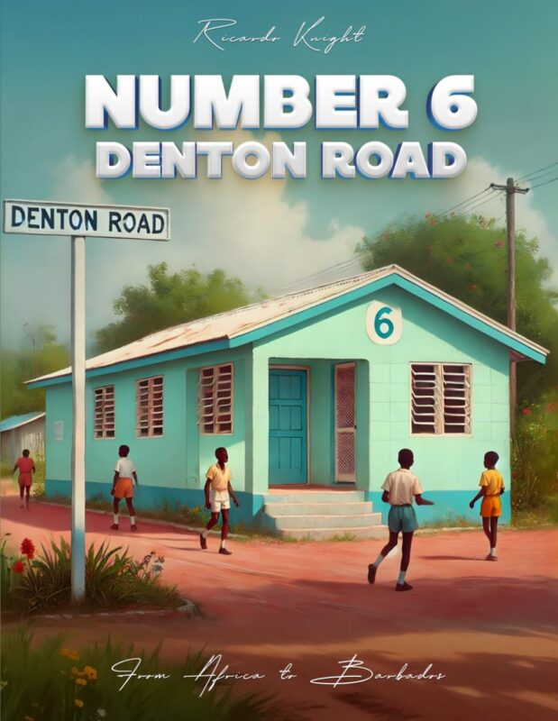 Number 6 Denton Road By Ricardo Knight